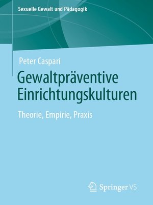 cover image of Gewaltpräventive Einrichtungskulturen